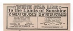 1911 White Star Line Great Cruises Winter Voyages Pre-titanic Ocean Liner Ad. Fixed Price $76.99.