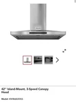 Kitchen Aid: 42 Island-mount, 3-speed Canopy Hood. Fixed Price $1975.00.
